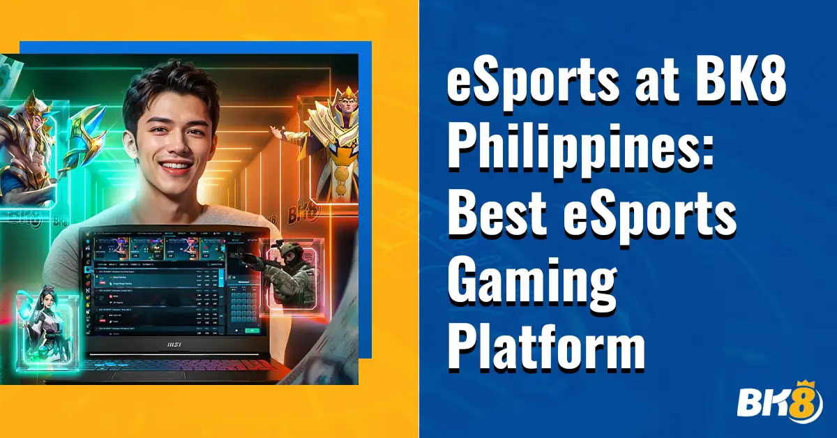 eSports BK8 Philippines